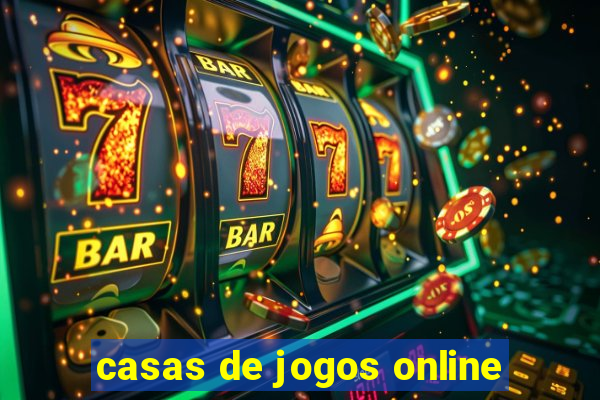 casas de jogos online