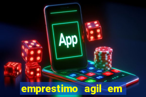 emprestimo agil em analise para pagamento