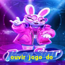 ouvir jogo do vasco ao vivo