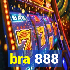 bra 888