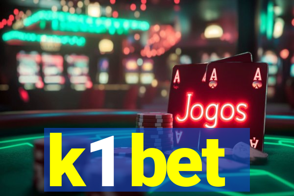 k1 bet