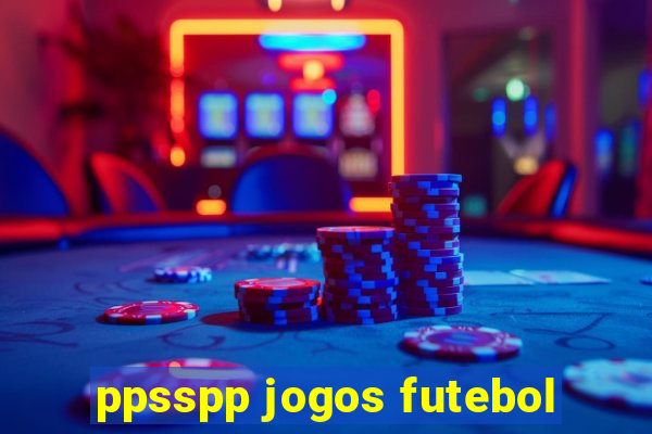 ppsspp jogos futebol