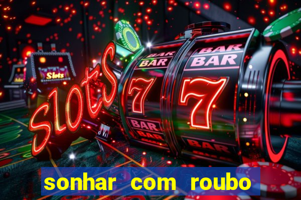 sonhar com roubo de moto