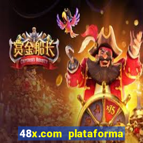 48x.com plataforma de jogos