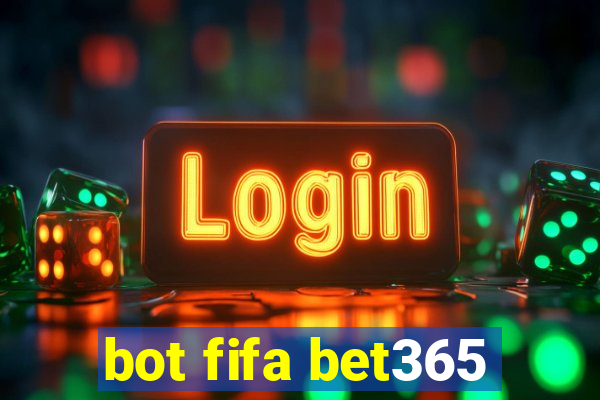 bot fifa bet365