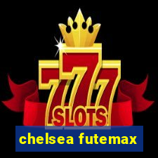 chelsea futemax