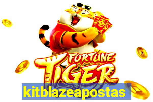 kitblazeapostas