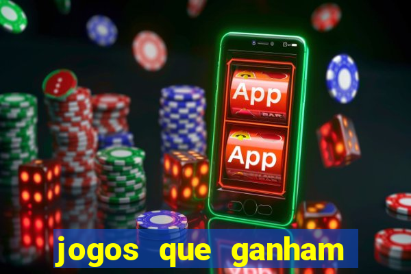 jogos que ganham dinheiro de verdade gratis