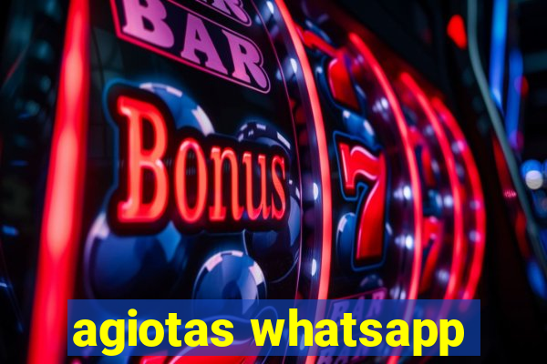 agiotas whatsapp