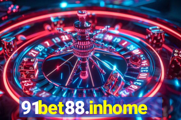 91bet88.inhome