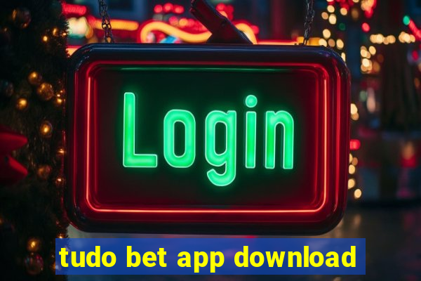 tudo bet app download