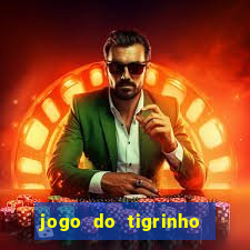 jogo do tigrinho de 5 reais