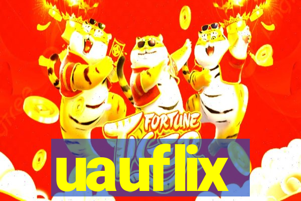 uauflix