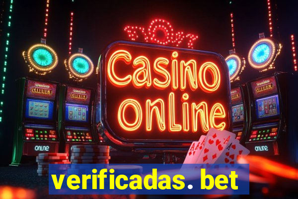 verificadas. bet