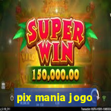 pix mania jogo