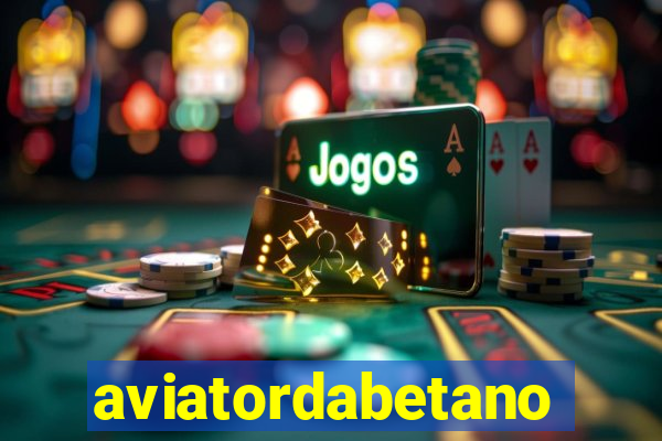 aviatordabetano