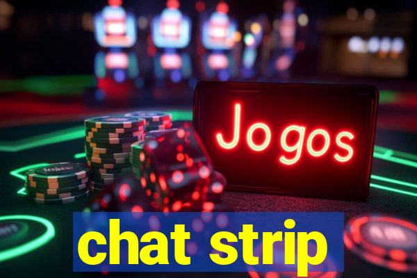 chat strip