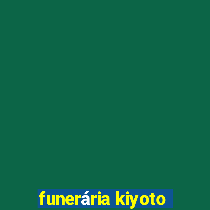 funerária kiyoto