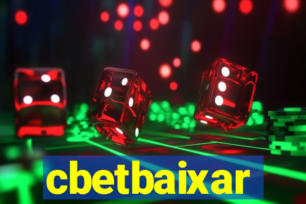 cbetbaixar