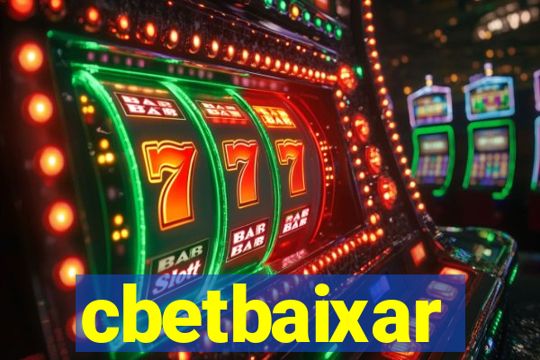 cbetbaixar