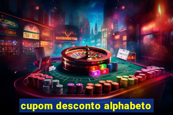 cupom desconto alphabeto