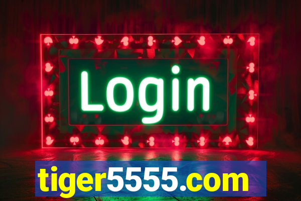 tiger5555.com