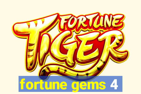 fortune gems 4