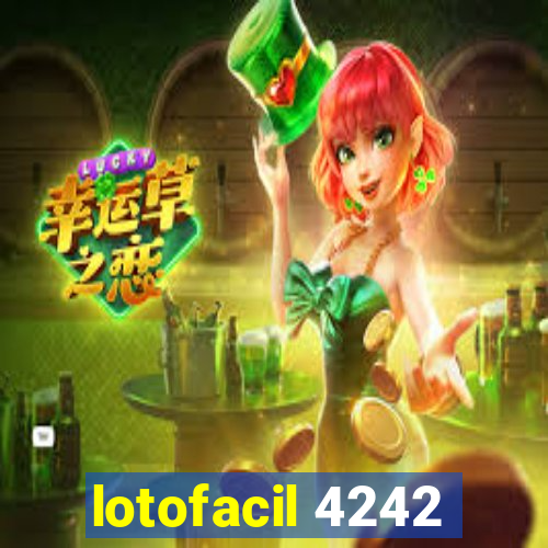 lotofacil 4242