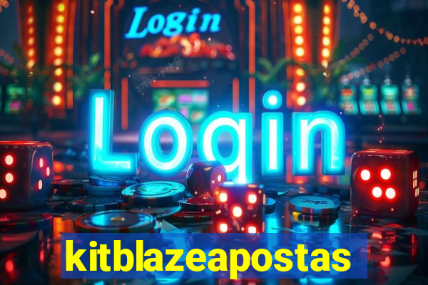 kitblazeapostas